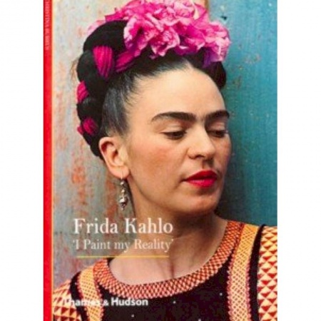 Изучение языков, книга Frida Kahlo 'I Paint My Reality'