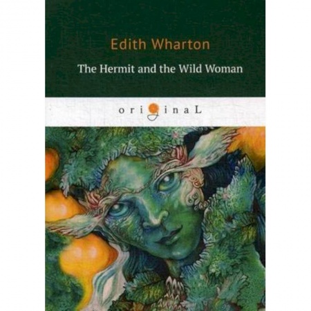 Изучение языков, книга The Hermit and the Wild Woman