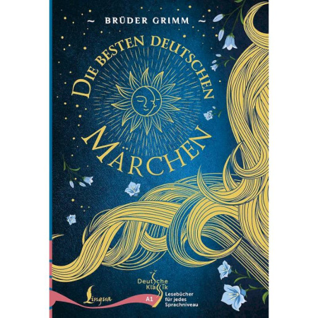 Изучение языков, книга Die besten deutschen Märchen. A1