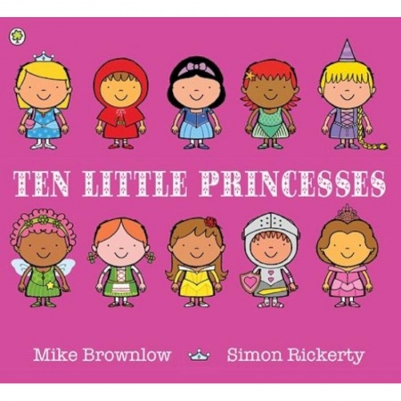 Детям. Школьникам. Студентам, книга Ten Little Princesses